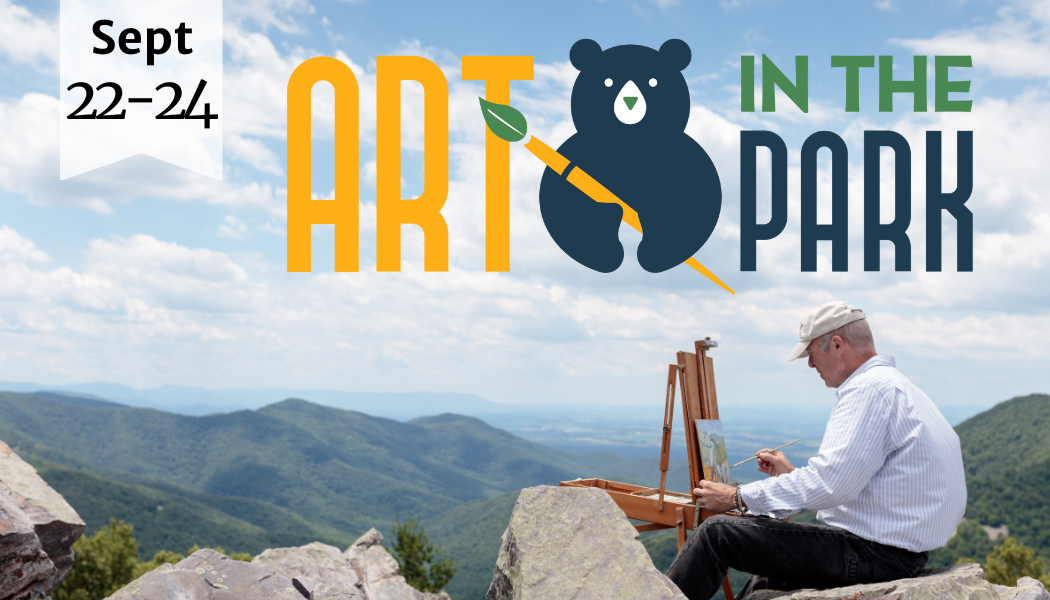 Art in the Park: Scenes from Shenandoah